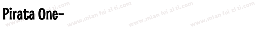 Pirata One字体转换